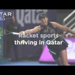 The reign of racket sports in Qatar, from tennis to padel | Qatar 365